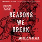 Reasons We Break cover image
