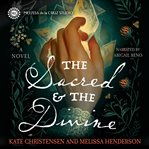 The Sacred & the Divine cover image