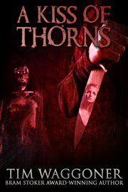 A Kiss of Thorns cover image
