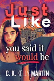 Just Like You Said It Would Be cover image