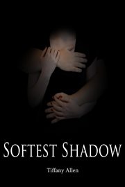 Softest Shadow cover image