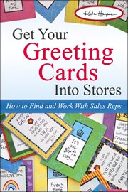 Get Your Greeting Cards Into Stores: How to Find and Work With Sales Reps cover image