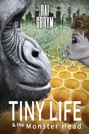 Tiny life and the monster head cover image