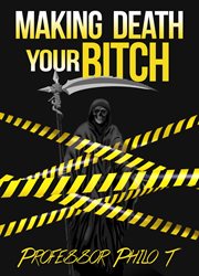 Making Death Your Bitch cover image