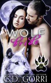 Wolf Bride : The Tale of Ailis and Eoghan cover image