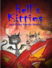Hell's Kitties and Other Beastly Beasts cover image