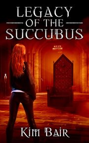 Legacy of the Succubus cover image