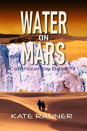 Water on Mars Colonization Book 4 cover image