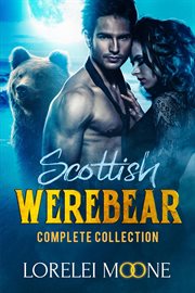 Scottish werebear: the complete collection cover image