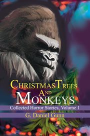 Christmas Trees and Monkeys cover image