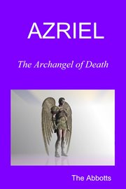 Azriel : The Archangel of Death cover image