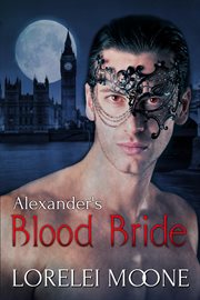 Alexander's Blood Bride cover image