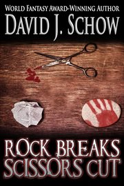 Rock Breaks Scissors Cut cover image