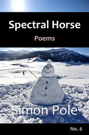 Spectral Horse Poems No. 6 cover image