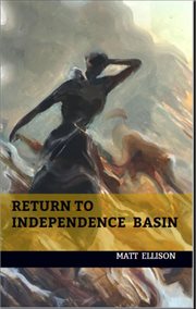 Return to Independence Basin cover image