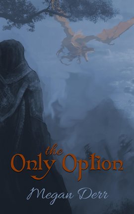 Cover image for The Only Option