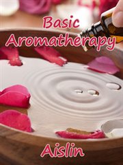 Basic Aromatherapy cover image