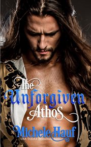 The Unforgiven : Athos cover image