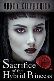 Sacrifice of the Hybrid Princess cover image