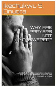 Why Are Prayers Not Answered? cover image