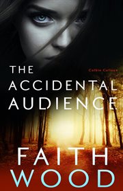 The Accidental Audience cover image
