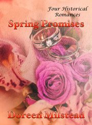 Spring Promises (Four Historical Romances) cover image