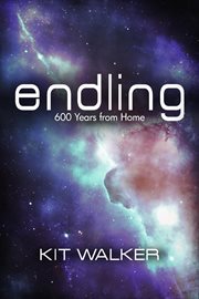 Endling: 600 Years From Home cover image