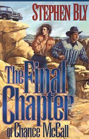 The Final Chapter of Chance McCall cover image