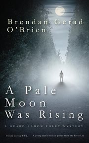 A Pale Moon Was Rising cover image