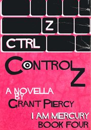 Control Z : I Am Mercury cover image
