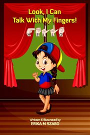 Look, I Can Talk With My Fingers! cover image