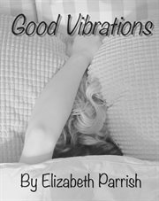 Good Vibrations cover image