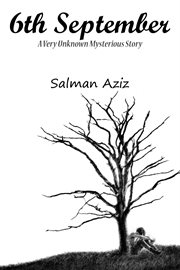 6th September: A Very Unknown Mysterious Story cover image