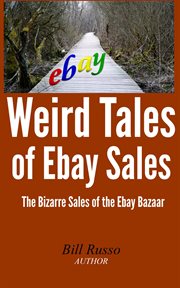 Weird Tales of Ebay Sales cover image