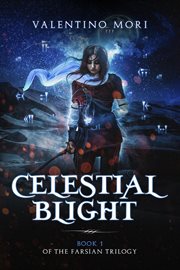 Celestial blight cover image