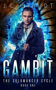 Gambit : An Urban Fantasy Novel cover image