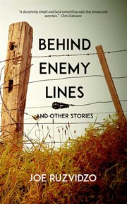 Behind Enemy Lines and Other Stories cover image