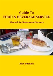 Guide to Food & Beverage Service cover image