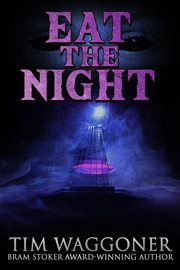 Eat the Night cover image