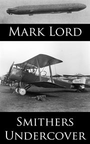 Smithers Undercover cover image