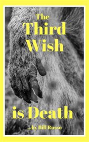 The Third Wish Is Death cover image
