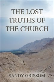 The Lost Truths of the Church cover image