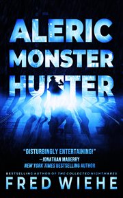 Aleric: Monster Hunter cover image