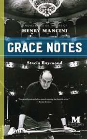 Grace notes: a novel based on the life of henry mancini cover image