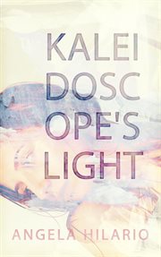 Kaleidoscope's light cover image