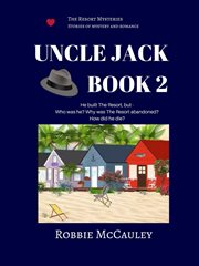 Uncle Jack. Book 2 : Resort Mysteries cover image