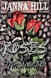 Roses from ishmael cover image