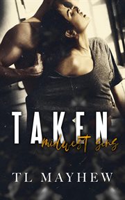 Taken : midwest sins cover image
