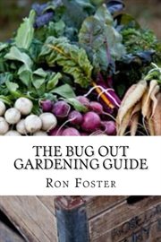 The bug out gardening guide cover image