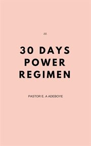 30 days power regimen cover image